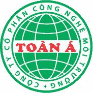 Công Ty Cổ Phần Công Nghệ Môi Trường Toàn Á