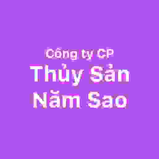Công Ty CP Thủy Sản Năm Sao