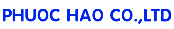 Công ty TNHH SXTM Phước Hào